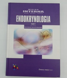 Wielka Interna Endokrynologia część 1 Zgliczyński Wojciech