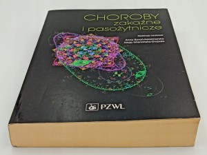 Choroby zakaźne i pasożytnicze Alicja Wiercińska-Drapało, Anna
