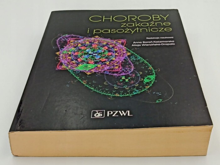 Choroby zakaźne i pasożytnicze Alicja Wiercińska-Drapało, Anna