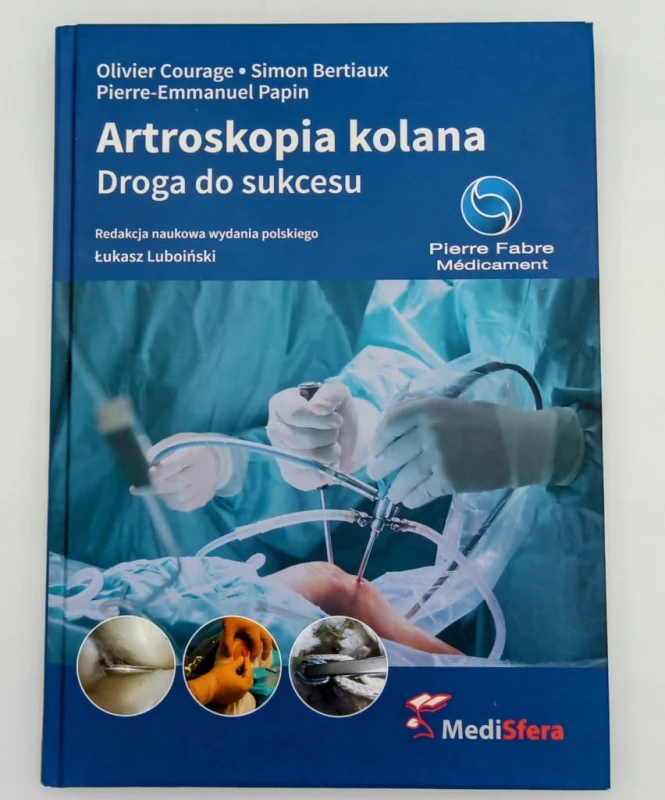 Artroskopia kolana Droga do sukcesu