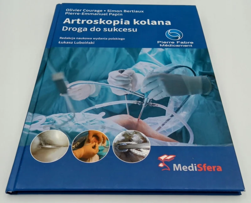 Artroskopia kolana Droga do sukcesu