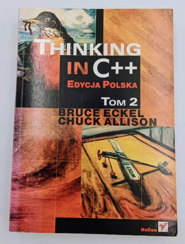 Thinking In C++ Edycja Polska tom 2 Bruce Eckel, Chuck Allison