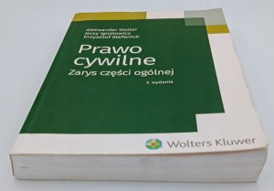 Prawo cywilne Zarys części ogólnej Aleksander Wolter, Jerzy Ignatowicz,