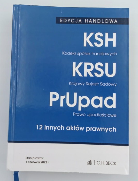 Kodeks spółek handlowych. Krajowy Rejestr Sądowy. Prawo upadłościowe. 12