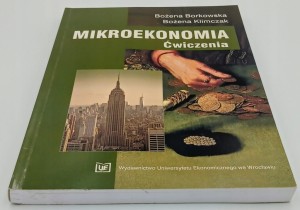 Mikroekonomia Ćwiczenia - Bożena Borkowska