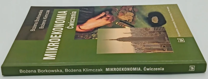 Mikroekonomia Ćwiczenia - Bożena Borkowska