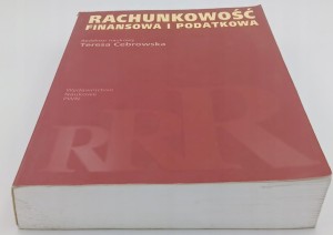 Rachunkowość finansowa i podatkowa Teresa Cebrowska