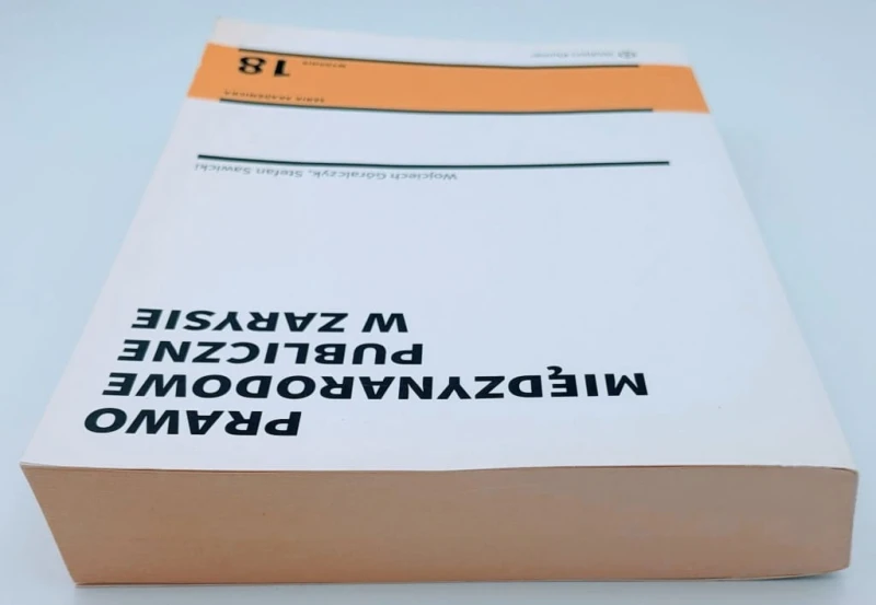 Prawo międzynarodowe publiczne w zarysie Stefan Sawicki, Wojciech Góralczyk