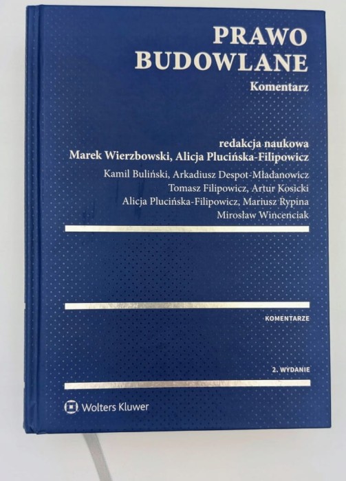 Prawo budowlane Komentarz Arkadiusz Despot-Mładanowicz, Artur Kosicki,