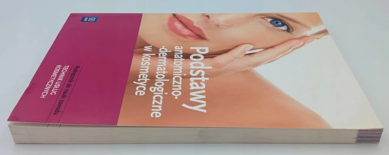 Podstawy anatomiczno-dermatologiczne w kosmetyce Magdalena Kaniewska w 2020