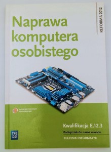 Naprawa komputera osobistego Krzysztof Pytel, Sylwia Osetek, Tomasz