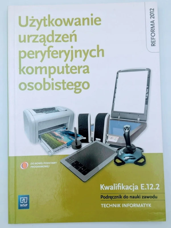 Użytkowanie urządzeń peryferyjnych komputera osobistego E.12.2 Tomasz