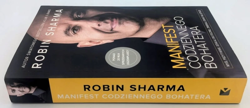 Manifest codziennego bohatera Robin Sharma