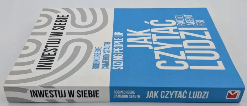 Jak czytać ludzi - radzi agent FBI Cameron Stauth, Robin Dreeke