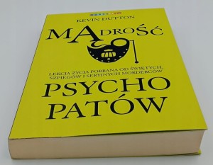 Mądrość psychopatów Kevin Dutton