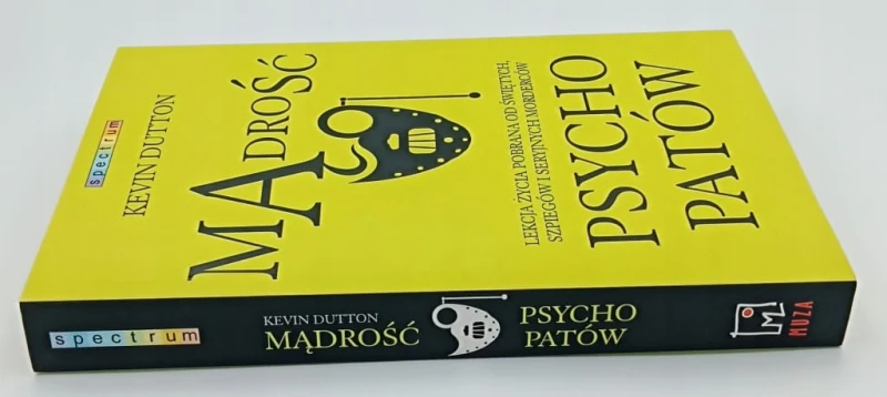 Mądrość psychopatów Kevin Dutton