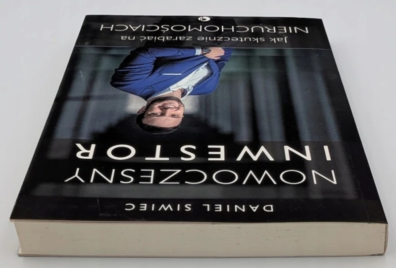 Nowoczesny inwestor Daniel Siwiec