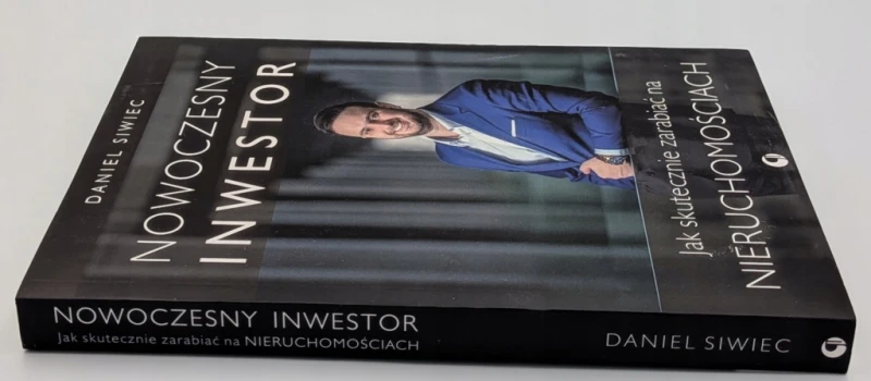 Nowoczesny inwestor Daniel Siwiec