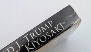 Dotyk Midasa Donald J. Trump, Robert T. Kiyosaki
