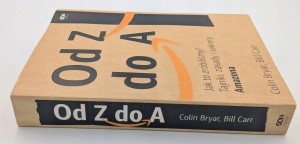 Od Z do A Jak to zrobiliśmy? Tajniki, zasady i sekrety Amazona Colin Bryar