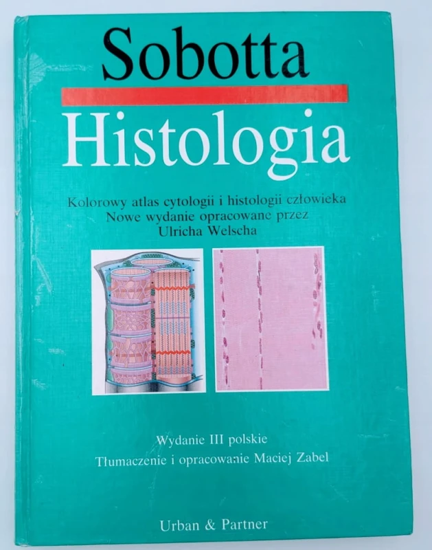 Histologia. Kolorowy atlas cytologii i histologii człowieka Urlich Welsch