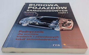Budowa pojazdów samochodowych. Część 1 Praca zbiorowa