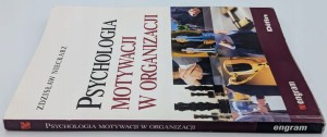 Psychologia motywacji w organizacji Zdzisław Nieckarz
