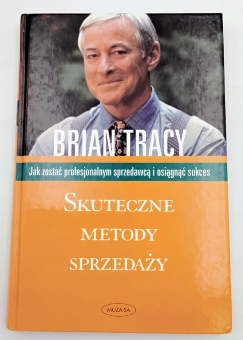 Skuteczne metody sprzedaży Brian Tracy
