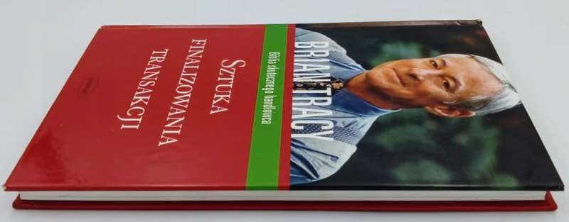 Sztuka finalizowania transakcji Brian Tracy