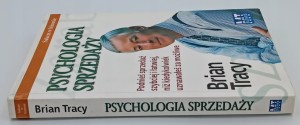 PSYCHOLOGIA SPRZEDAŻY SUKCES W BIZNESIE Brian Tracy