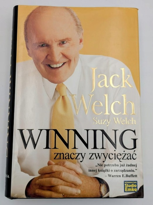 Winning znaczy zwyciężać Jack Welch, Suzy Welch