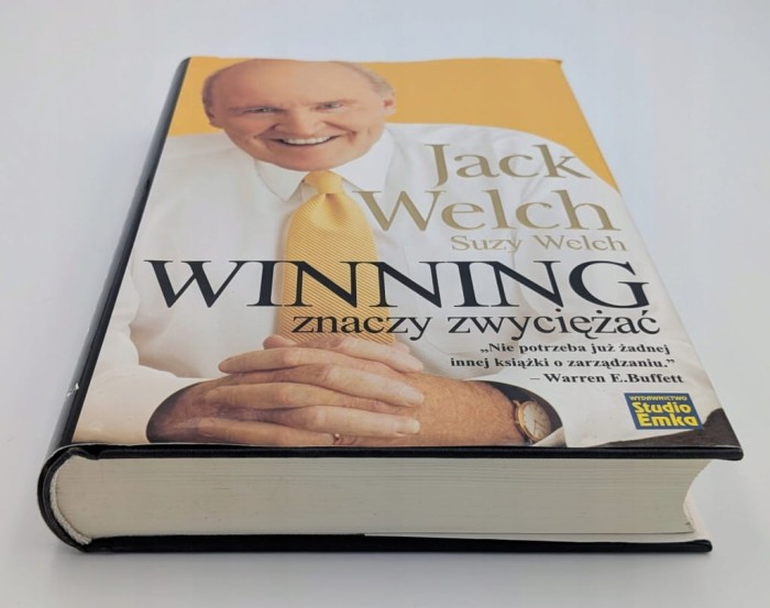 Winning znaczy zwyciężać Jack Welch, Suzy Welch