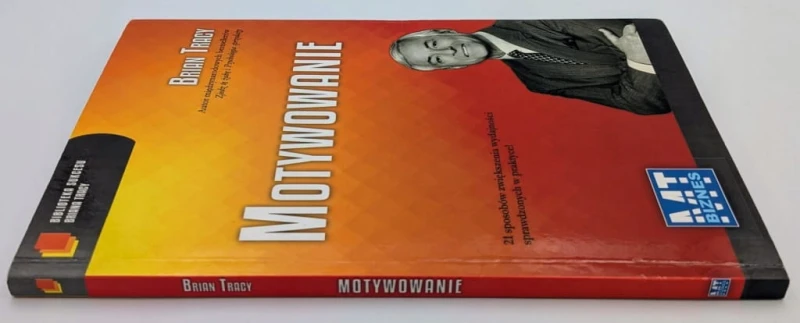 Motywowanie Brian Tracy