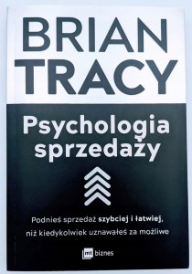 Psychologia Sprzedaży Brian Tracy