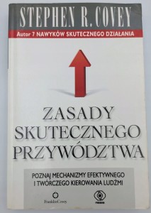 Zasady skutecznego przywództwa Stephen R. Covey