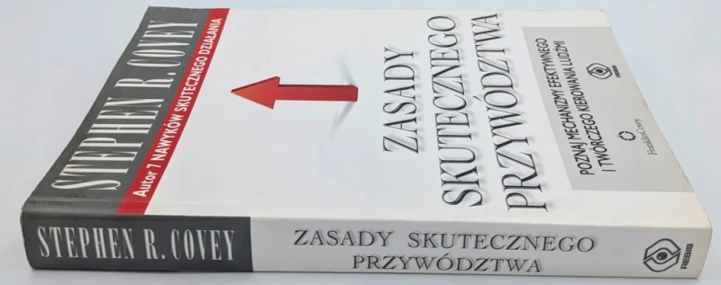 Zasady skutecznego przywództwa Stephen R. Covey