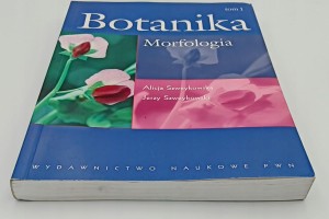 Botanika Tom 1 Morfologia Alicja Szweykowska, Jerzy Szweykowski