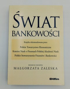 Świat bankowości Praca zbiorowa