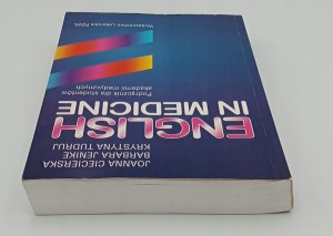 ENGLISH IN MEDICINE J. CIECIERSKA , B. JENIKE, K. TUDRUJ