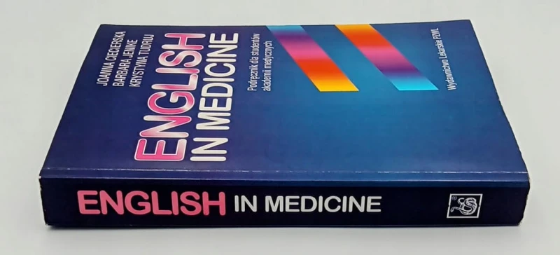 ENGLISH IN MEDICINE J. CIECIERSKA , B. JENIKE, K. TUDRUJ