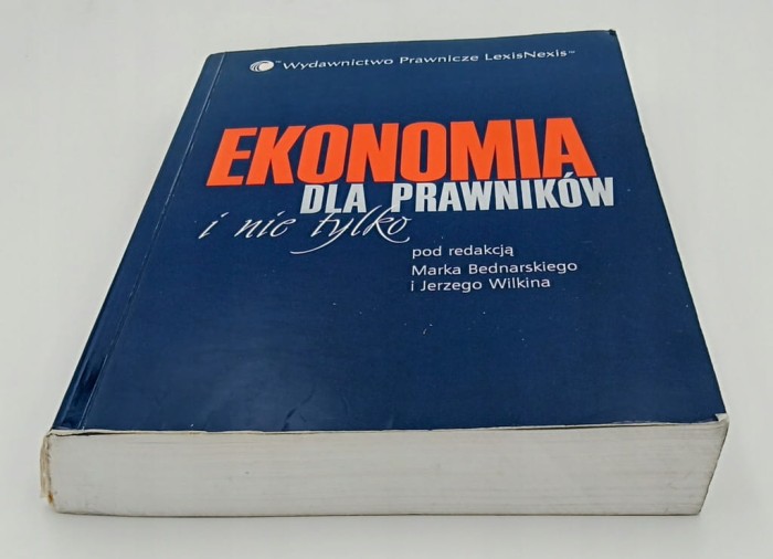 Ekonomia dla prawników i nie tylko pod red M.Bednarskiego i in