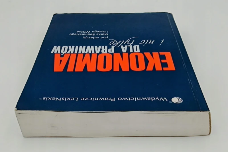 Ekonomia dla prawników i nie tylko pod red M.Bednarskiego i in