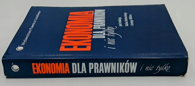 Ekonomia dla prawników i nie tylko pod red M.Bednarskiego i in
