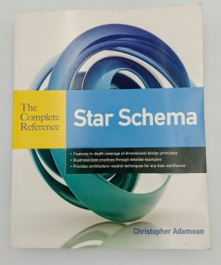 Christopher Adamson Star Schema The Complete Ref Christopher Adamson