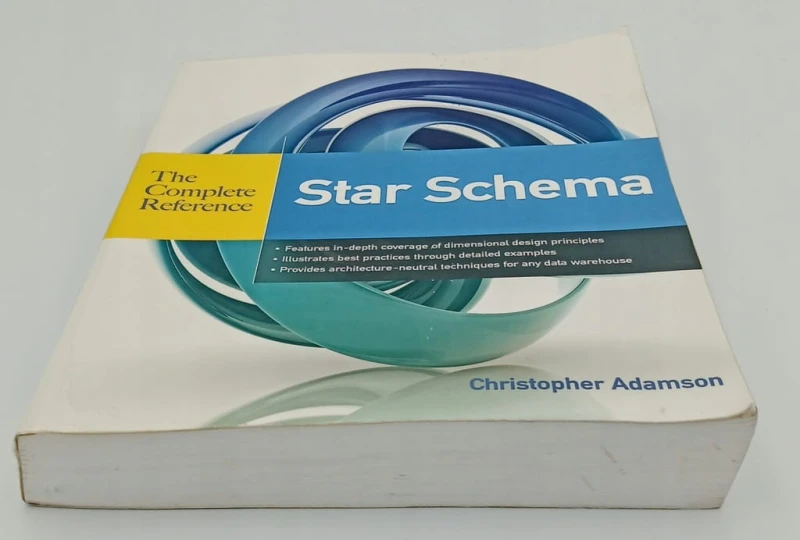 Christopher Adamson Star Schema The Complete Ref Christopher Adamson
