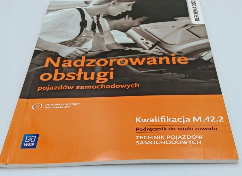 Nadzorowanie obsługi pojazdów samochodowych Podręcznik do nauki zawodu