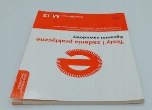 Testy i zadania praktyczne Technik pojazdów samochodowych Elektromechanik