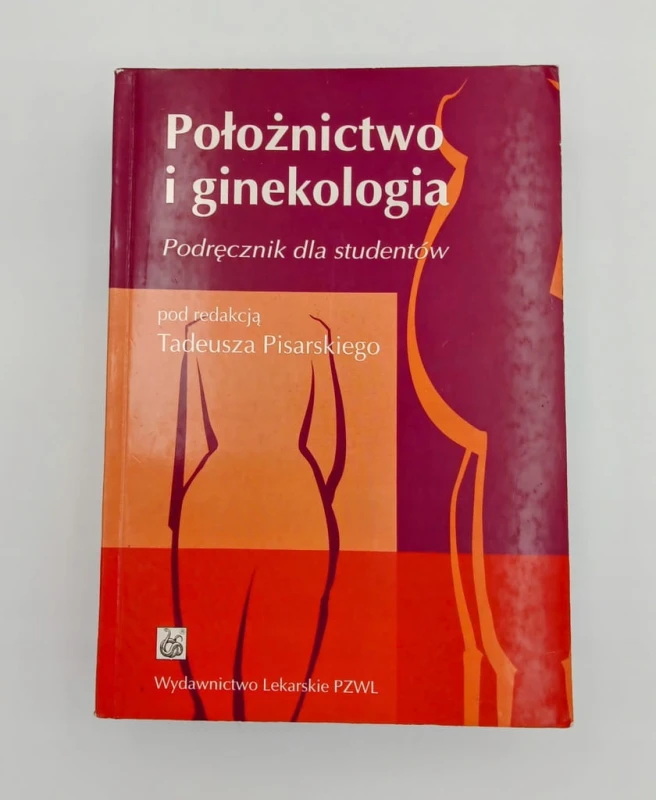 Położnictwo i ginekologia Tadeusz Pisarskired