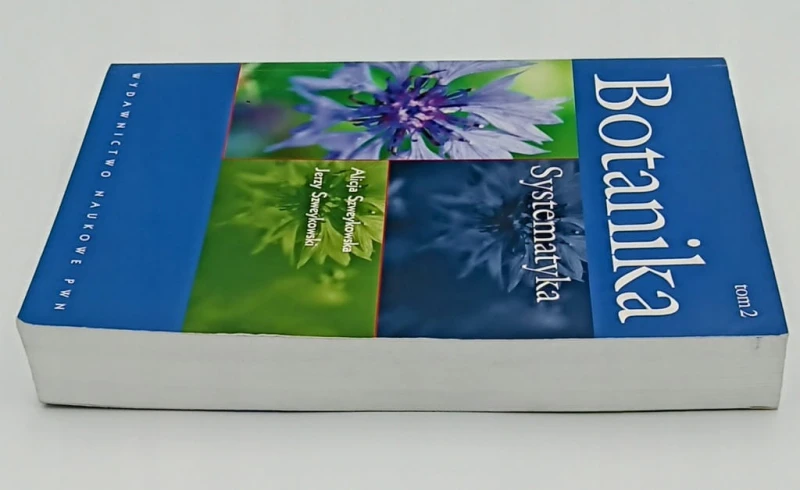 Botanika Tom 2 Systematyka Alicja Szweykowska, Jerzy Szweykowski