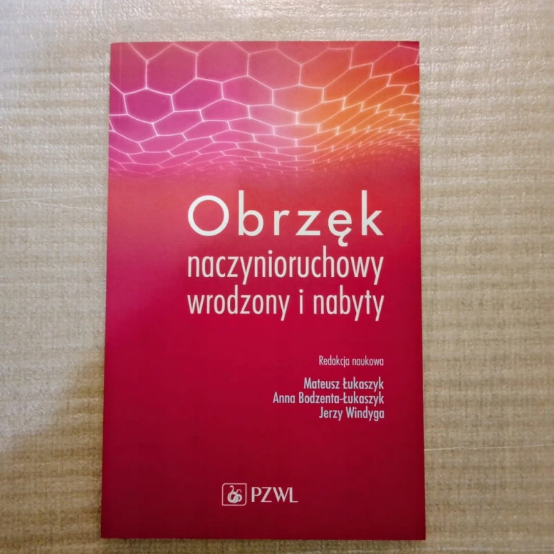 Obrzęk naczynioruchowy wrodzony i nabyty Anna Bodzenta-Łukaszyk, Jerzy